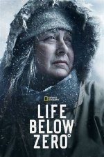 Life Below Zero: Surviving the Ultimate Challenge in the Arctic Wilderness