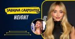 Sabrina Carpenter Height in Feet: Everything You Need to Know