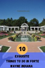 Things to Do in Fort Wayne, Indiana: a Comprehensive Guide